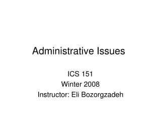 Administrative Issues