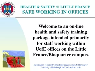 HEALTH &amp; SAFETY @ LITTLE FRANCE SAFE WORKING IN OFFICES