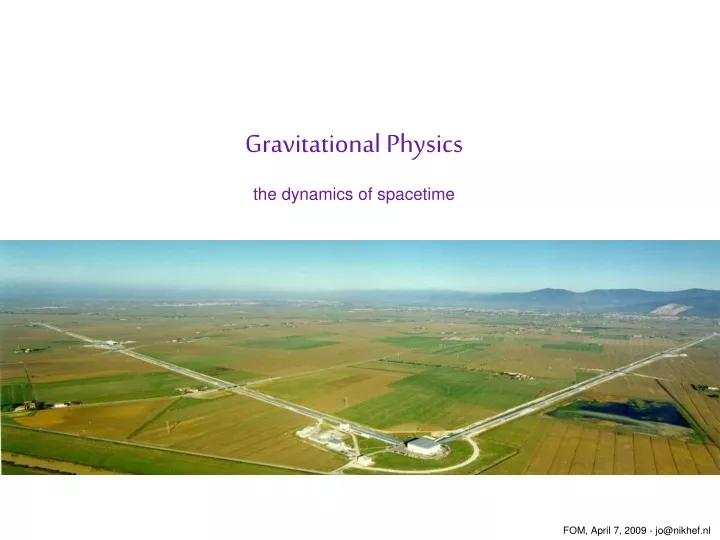 gravitational physics the dynamics of spacetime