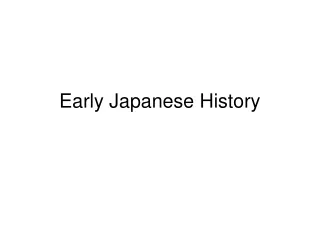 Early Japanese History