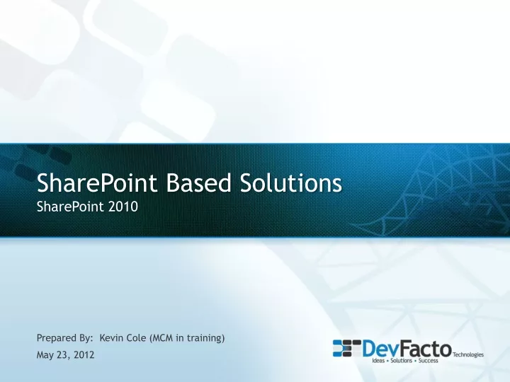 sharepoint based solutions sharepoint 2010