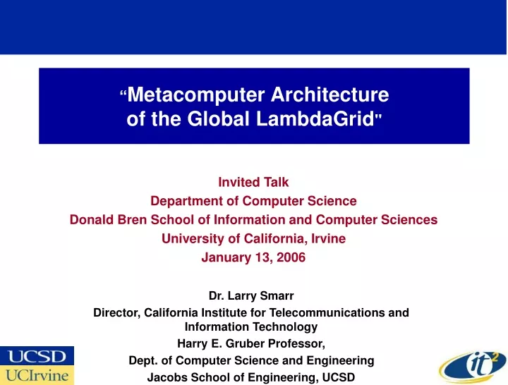 metacomputer architecture of the global lambdagrid