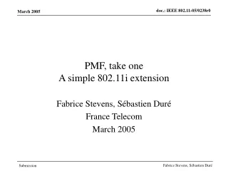 PMF, take one A simple 802.11i extension