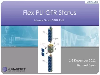 Flex PLI GTR Status