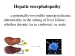 PPT - Case Study Hepatic Encephalopathy PowerPoint Presentation, free ...