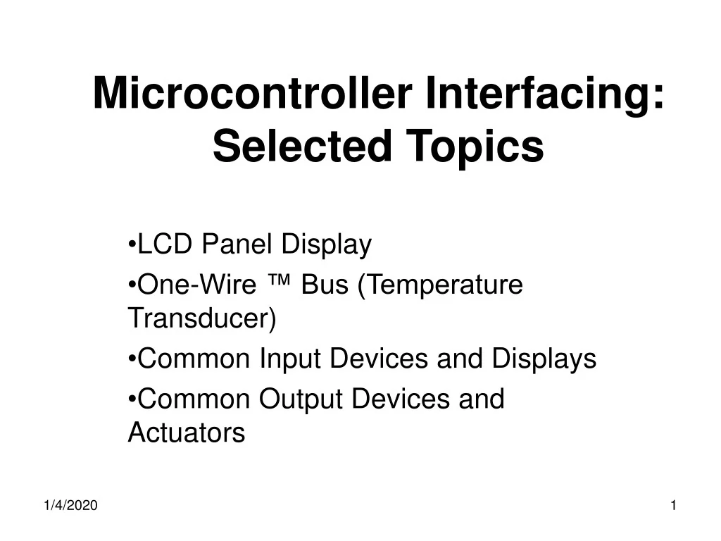 PPT - Microcontroller Interfacing: Selected Topics PowerPoint ...