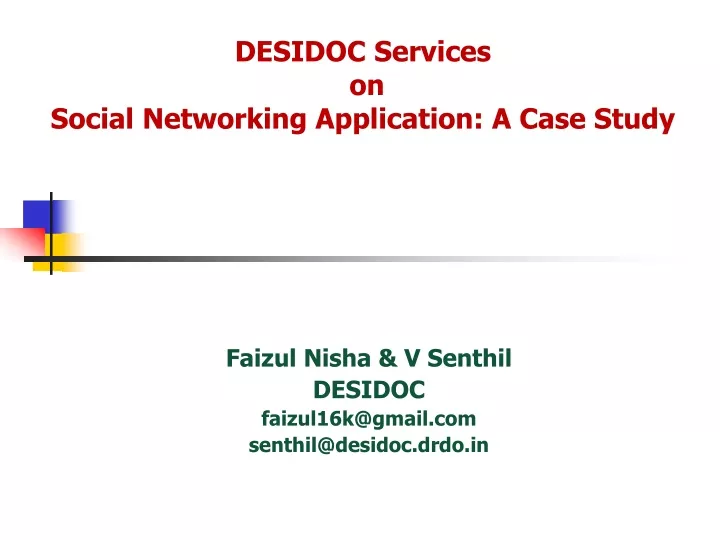 desidoc services on social networking application a case study