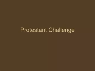 Protestant Challenge