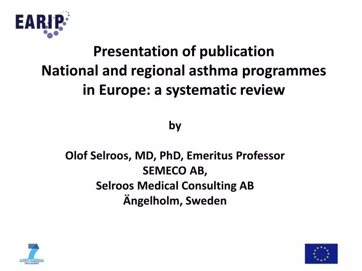 presentation of publication national and regional asthma programmes in europe a systematic review