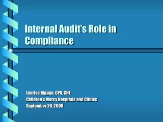 Internal Audit’s Role in Compliance