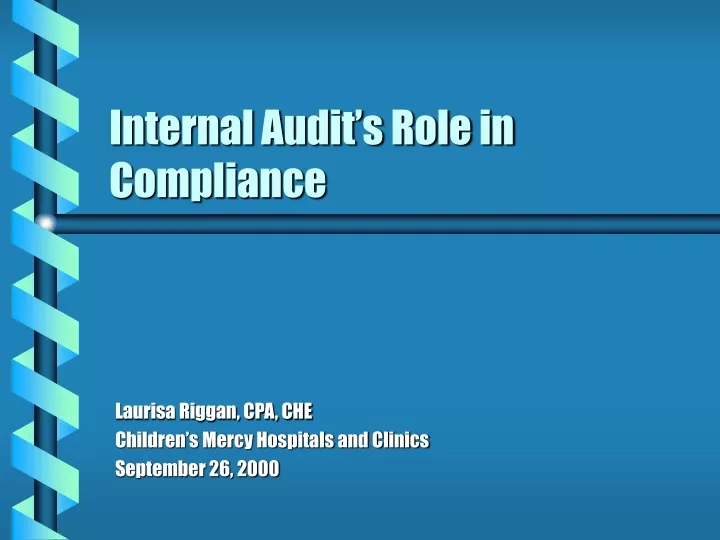 internal audit s role in compliance