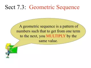 Sect 7.3:   Geometric Sequence
