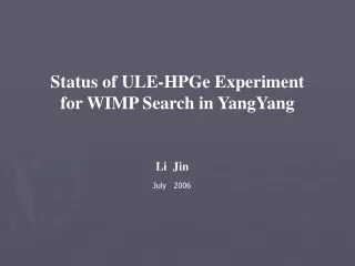 Status of ULE-HPGe Experiment for WIMP Search in YangYang
