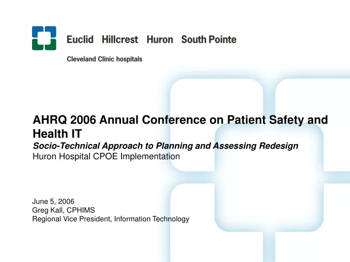 ahrq 2006 annual conference on patient safety