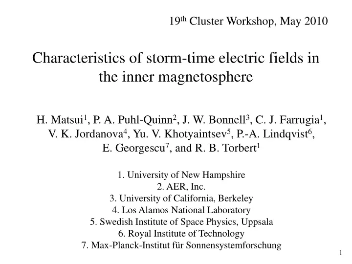 characteristics of storm time electric fields in the inner magnetosphere
