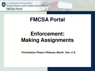 Enforcement: Making Assignments