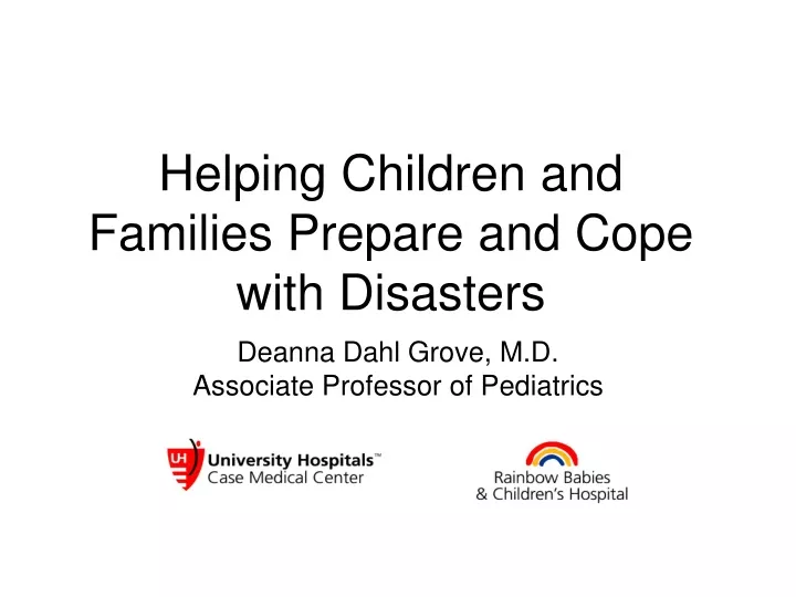 helping children and families prepare and cope with disasters