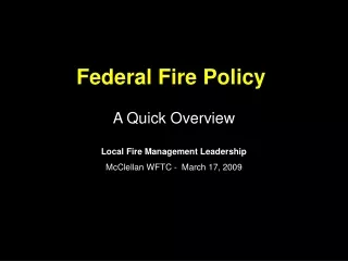 Federal Fire Policy
