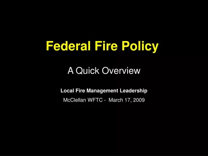 federal fire policy