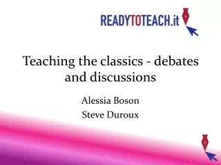 Teaching the classics - debates and discussions