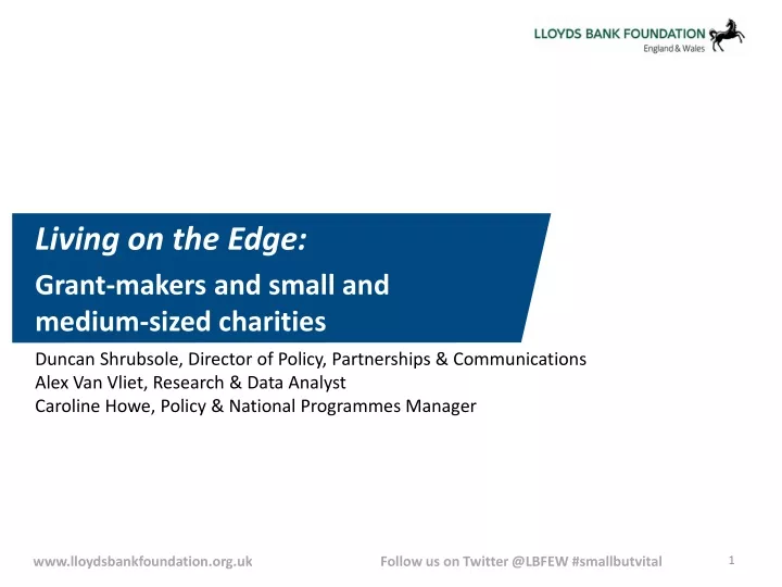 living on the edge grant makers and small and medium sized charities