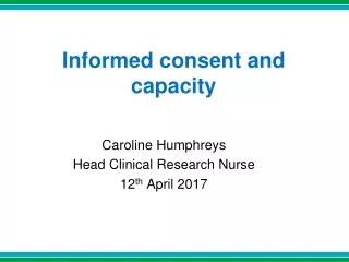 Informed consent and capacity