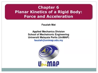 Chapter 6 Planar Kinetics of a Rigid Body:  Force and Acceleration