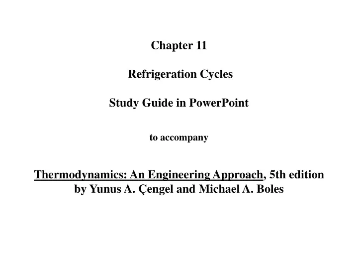 chapter 11 refrigeration cycles study guide