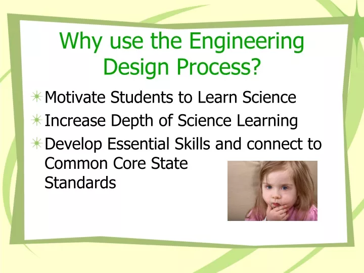 why use the engineering design process