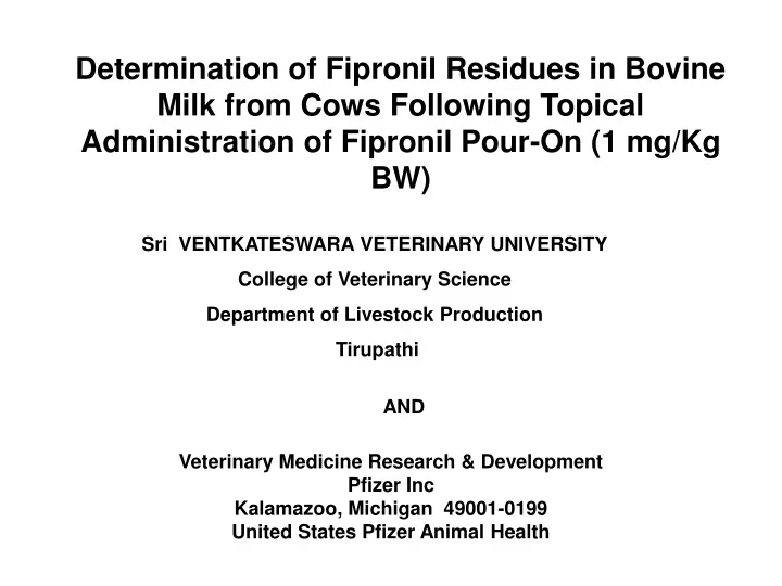 determination of fipronil residues in bovine milk