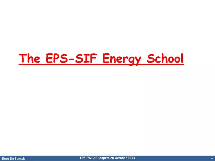 the eps sif energy school