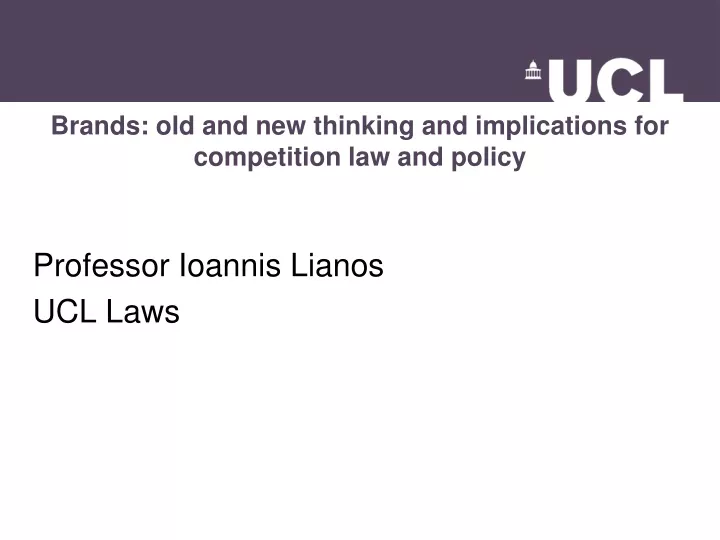 brands old and new thinking and implications for competition law and policy
