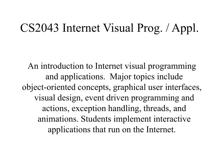 cs2043 internet visual prog appl