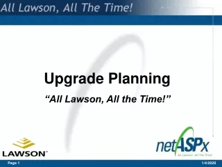 Upgrade Planning “All Lawson, All the Time!”