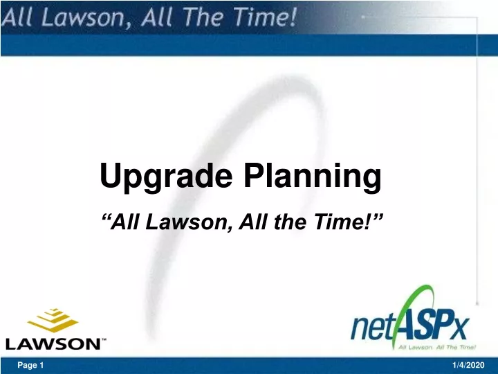 upgrade planning all lawson all the time