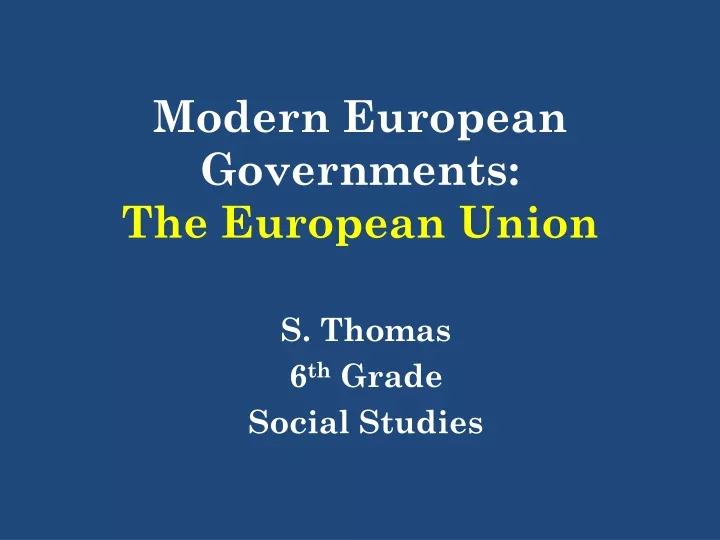 modern european governments the european union