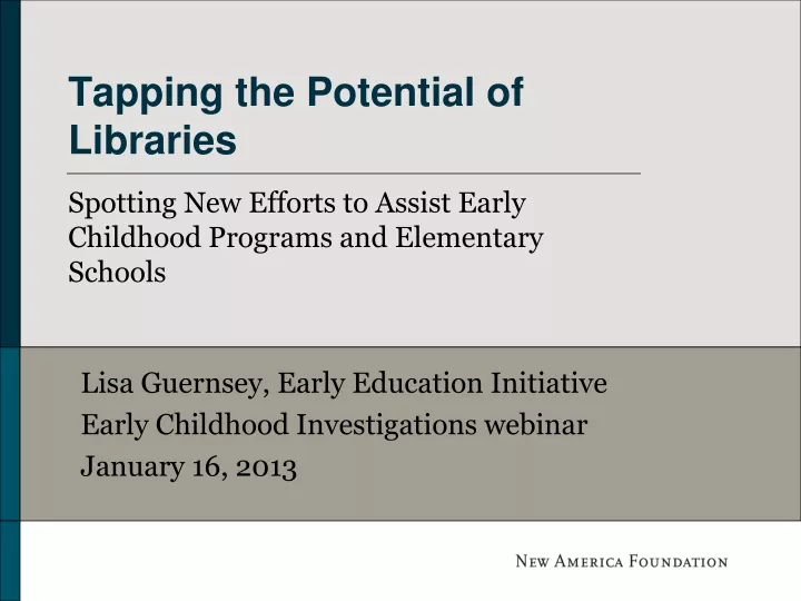 tapping the potential of libraries