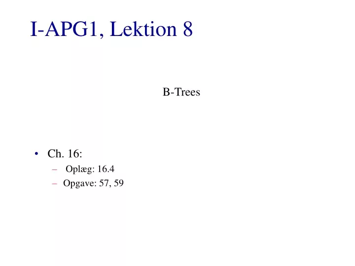 i apg1 lektion 8