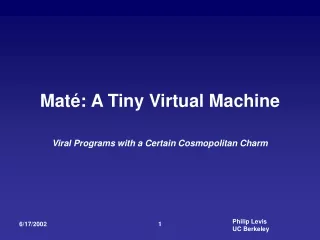 Maté: A Tiny Virtual Machine
