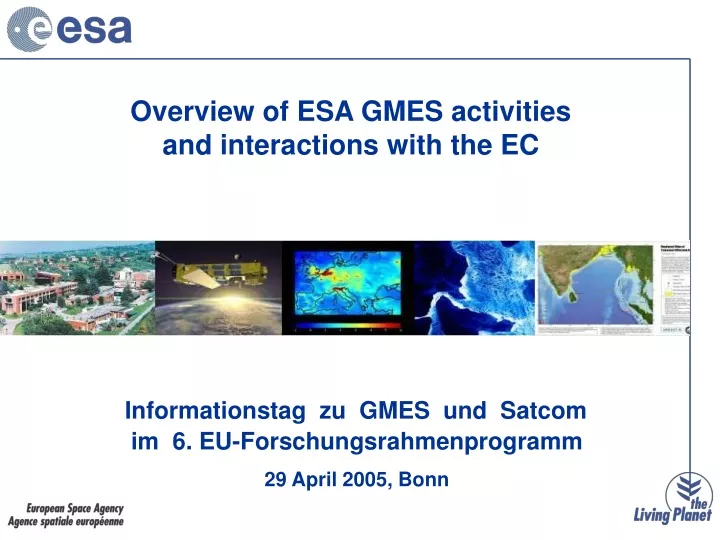 overview of esa gmes activities and interactions