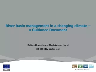 River basin management in a changing climate – a Guidance Document