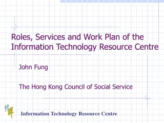 Information Technology Resource Centre