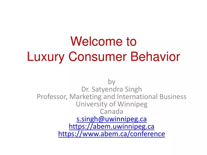 welcome to luxury consumer behavior