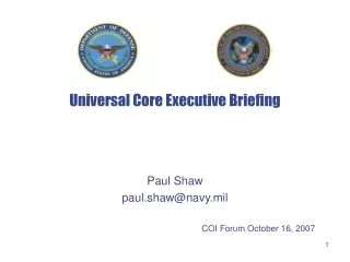 Universal Core Executive Briefing