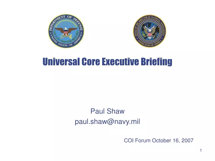 universal core executive briefing