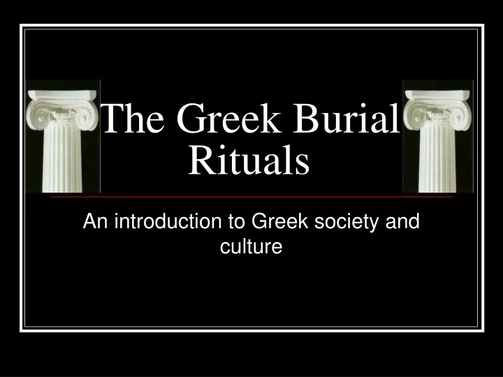 the greek burial rituals