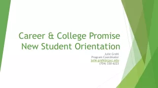 Career &amp; College Promise New Student Orientation
