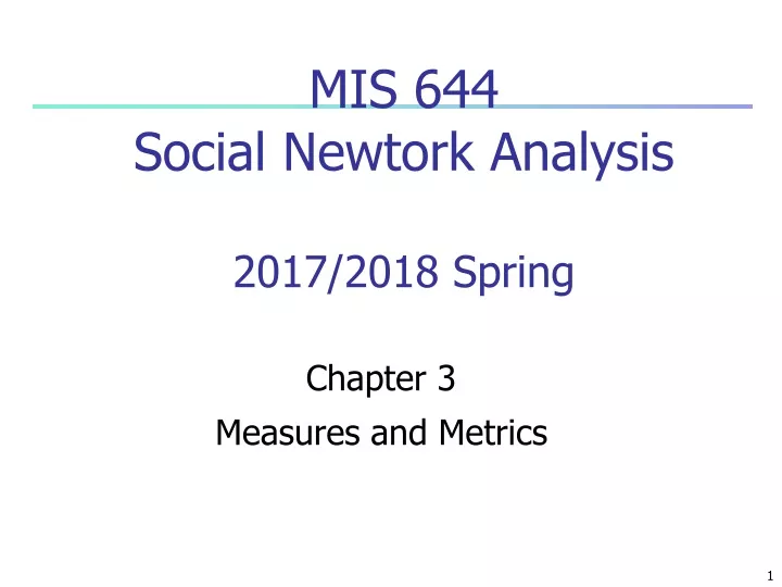 mis 644 social newtork analysis 2017 2018 spring