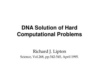 DNA Solution of Hard Computational Problems