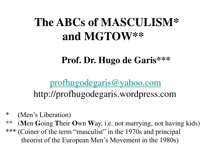the abcs of masculism and mgtow prof dr hugo